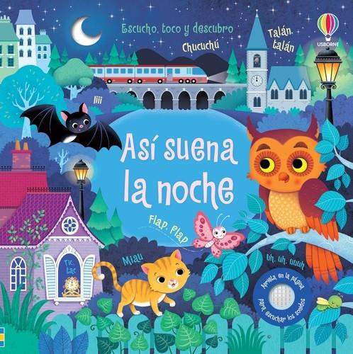 Así suena la noche | 9781474938693 | Taplin, Sam | Librería Sendak