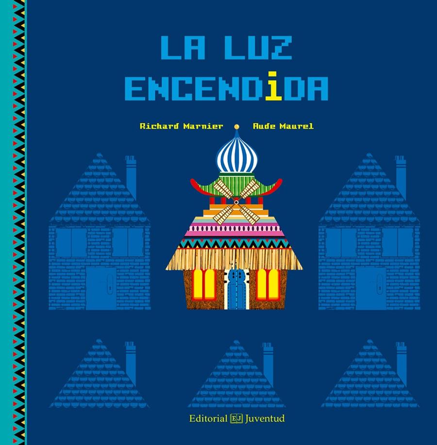 La luz encendida | 9788426143914 | Marnier, Richard | Llibreria Sendak