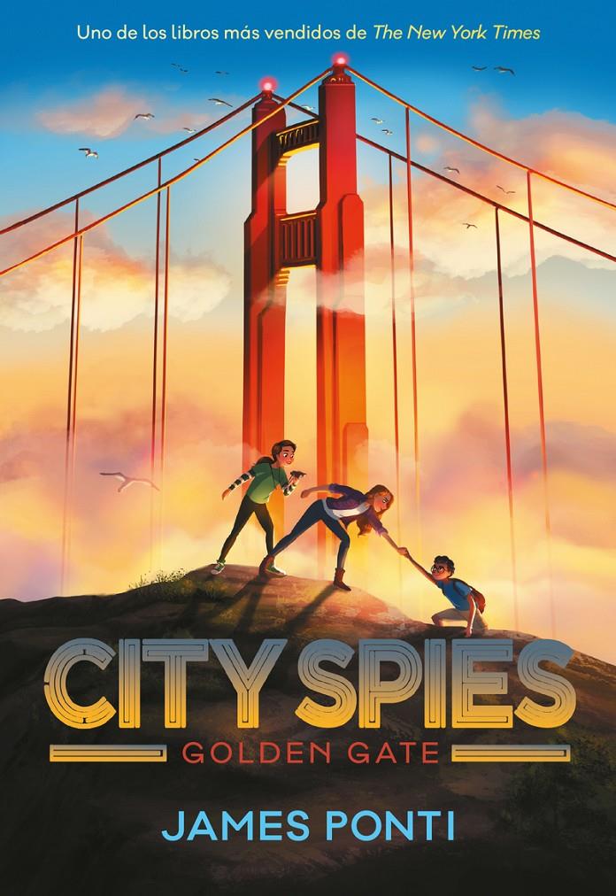 City Spies 2. Golden Gate | 9788419521477 | Ponti, James | Librería Sendak