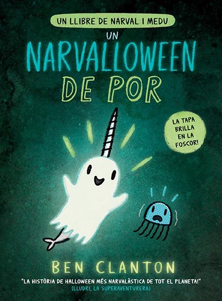 Narval 8. Un Narvalloween de por | 9788426148544 | Clanton, Ben | Librería Sendak