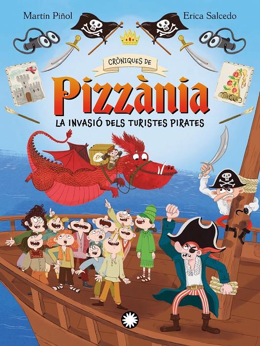 La invasió dels turistes pirates | 9788410090873 | Martín Piñol, Joan Antoni | Llibreria Sendak