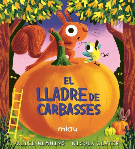 El lladre de carbasses | 9791388030130 | Hemming, Alice | Llibreria Sendak
