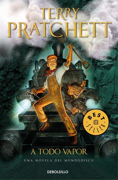 A Todo Vapor (Mundodisco 40) | 9788466341653 | Pratchett, Terry | Llibreria Sendak