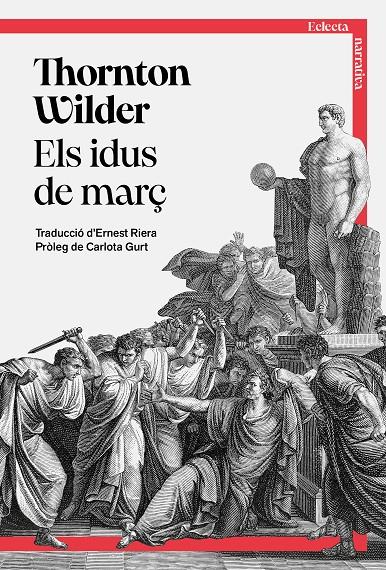 Els idus de març | 9791387933005 | Wilder, Thornton | Librería Sendak