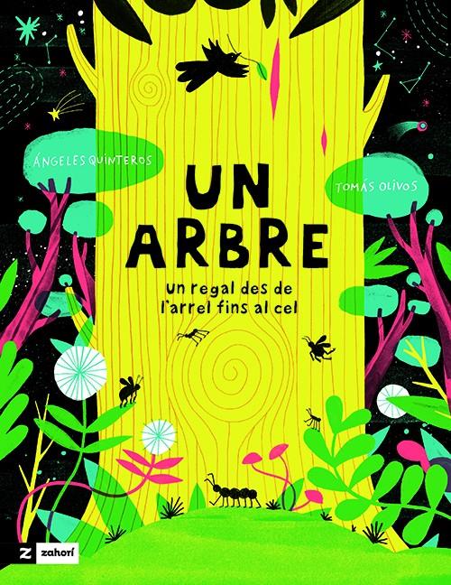Un arbre | 9791387709891 | Quinteros, Ángeles | Librería Sendak