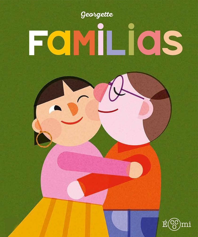 Familias | 9788419262417 | Georgette | Llibreria Sendak