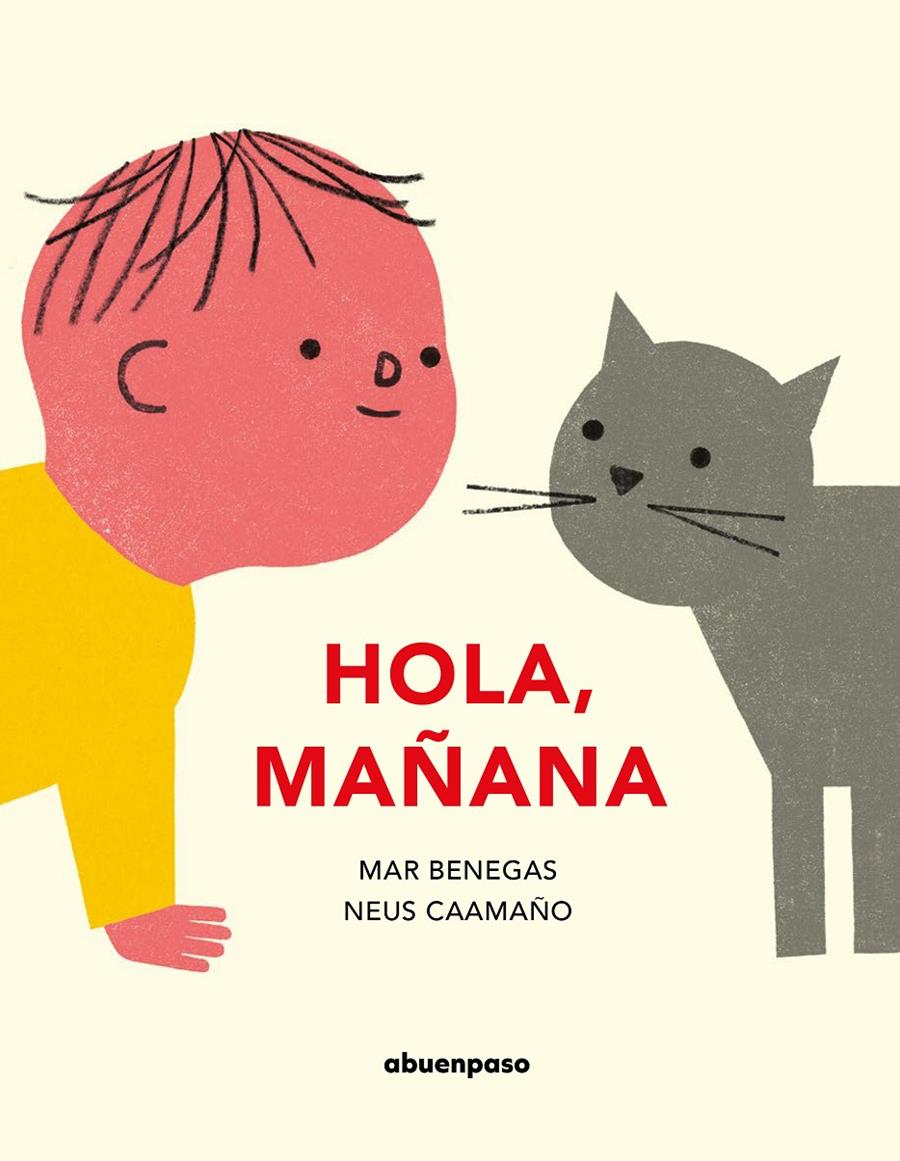 ¡Hola, mañana! | 9788417555184 | Bengas Ortiz, Mar | Librería Sendak