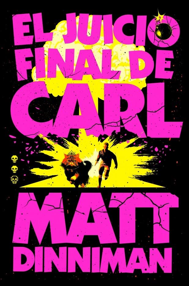 El Juicio Final de Carl (Carl el Mazmorrero 2) | 9788410466081 | Dinniman, Matt | Librería Sendak