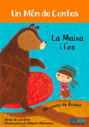 La Maixa i l'ós | 9788468253435 | Don, Lari | Llibreria Sendak