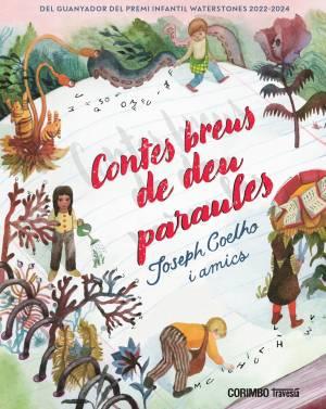 Contes breus de deu paraules | 9788412854756 | COELLO, JOSEPH | Llibreria Sendak