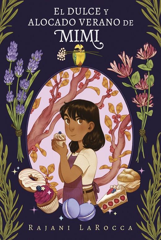 El dulce y alocado verano de Mimi | 9788417805982 | LaRocca, Rajani | Llibreria Sendak