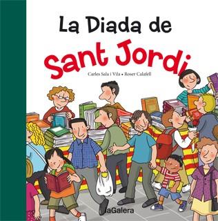 La Diada de Sant Jordi | 9788424652401 | Sala i Vila, Carles | Llibreria Sendak