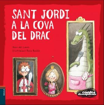 Sant Jordi a la cova del drac | 9788447927319 | Vivim del Cuentu | Librería Sendak