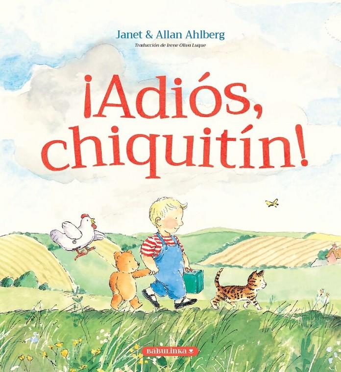 ¡Adiós, chiquitín! | 9788412575576 | Ahlberg, Allan | Librería Sendak