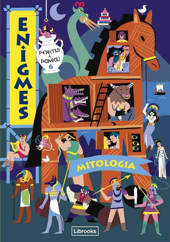 Enigmes. Detectius a domicili 6. Mitologia | 9788412683998 | Martin, Paul | Llibreria Sendak