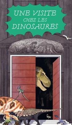 Une visite chez les dinosaures | 9782361937669 | Danslecieltoutvabien | Llibreria Sendak