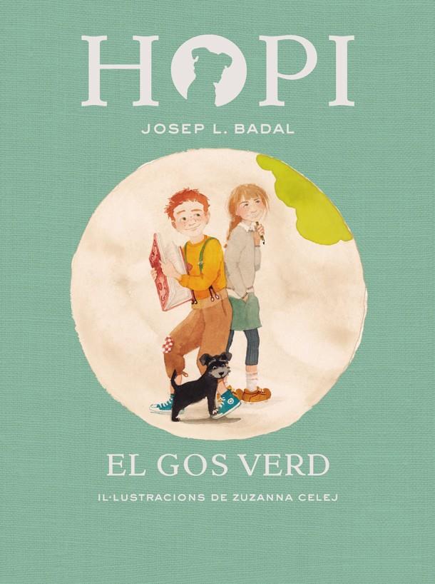 Hopi 2. El gos verd | 9788424658373 | Badal, Josep Lluís | Librería Sendak