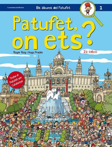 Patufet, on ets? | 9788490343104 | Prades, Hugo/Roig, Roger | Llibreria Sendak