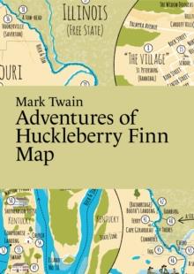 Mark Twain, Adventures of Huckleberry Finn Map | 9789152770962 | Martin Master of Fine Arts Thelander | Llibreria Sendak