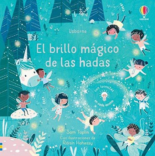 El brillo mágico de las hadas | 9781474990417 | VV. AA. | Llibreria Sendak