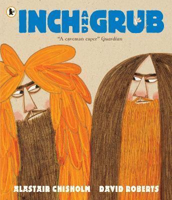 Inch and Grub | 9781406362817 | Chisholm, Alastair | Llibreria Sendak