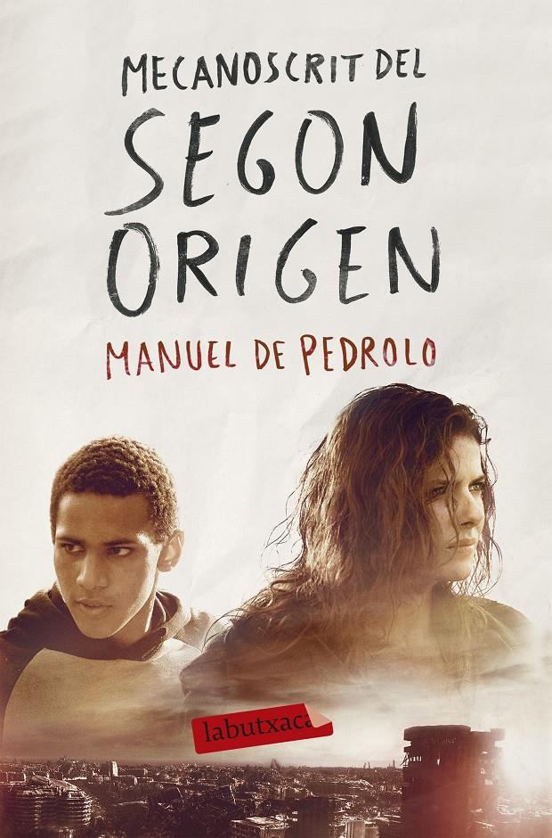 Mecanoscrit del segon origen | 9788499305790 | Pedrolo Molina, Manuel De | Llibreria Sendak