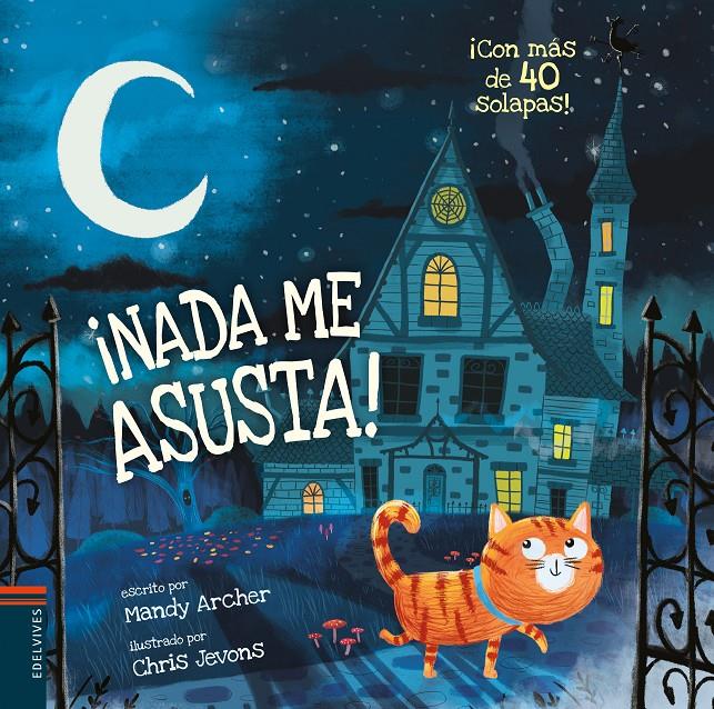 ¡Nada me asusta! | 9788414016886 | Archer, Mandy | Librería Sendak