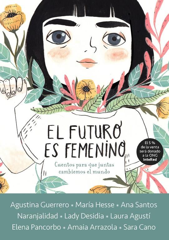 El futuro es femenino | 9788416588602 | Varios autores | Librería Sendak