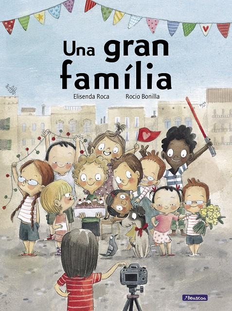 Una gran família | 9788448852559 | Roca, Elisenda/Bonilla, Rocio | Llibreria Sendak