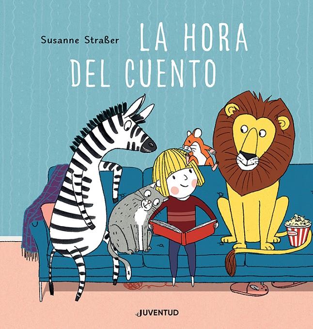 La hora del cuento | 9788426148919 | Straße, Susanne | Llibreria Sendak