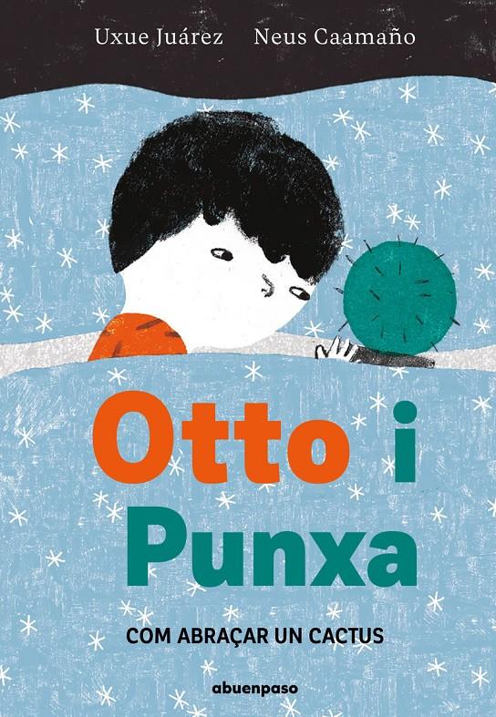 Otto i Punxa | 9788410016217 | Juárez, Uxue / Caamaño, Neus | Librería Sendak