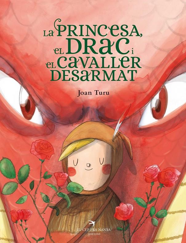 La princesa, el drac i el cavaller desarmat | 9788418522901 | Turu, Joan | Librería Sendak