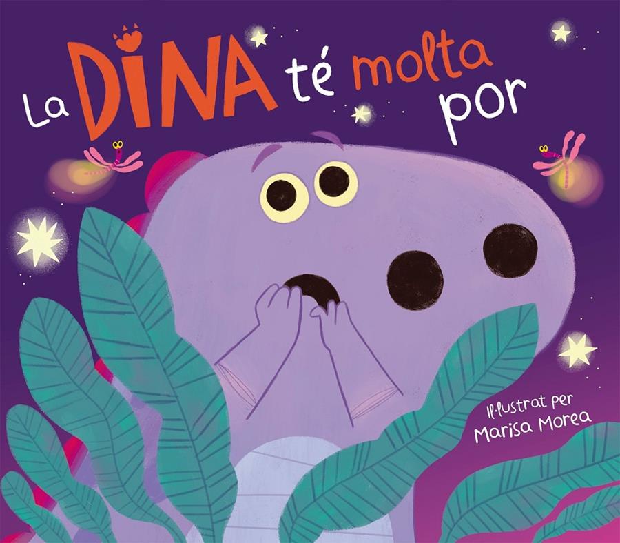 La Dina té molta por | 9788448861308 | Morea, Marisa | Llibreria Sendak