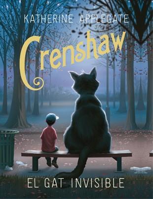 Crenshaw. El gat invisible | 9788424658342 | Applegate, Katherine | Librería Sendak