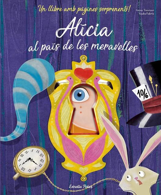 Alícia al país de les meravelles | 9788491375999 | Fabris, Nadia/Trevisan, Irena | Librería Sendak