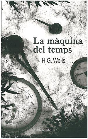 La màquina del temps | 9788492790838 | Wells, H. G. | Librería Sendak