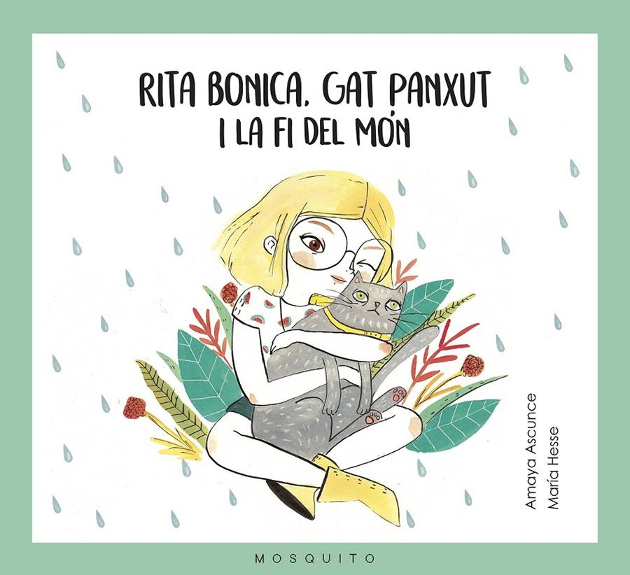 Rita bonica, gat panxut i la fi del món | 9788494561658 | Amaya Ascunce, Amaya | Librería Sendak