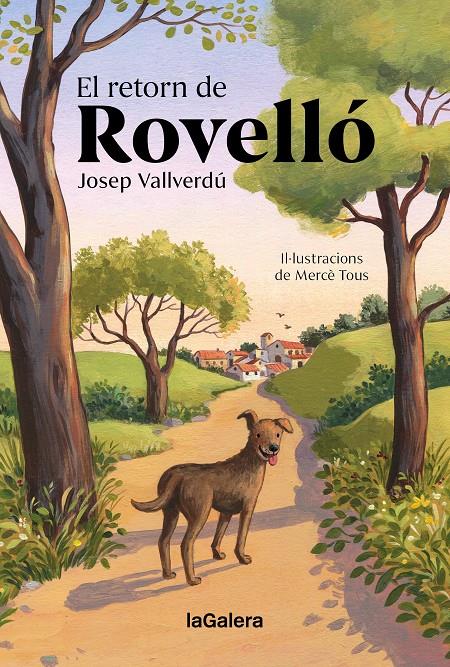 El retorn de Rovelló | 9788424676506 | Vallverdú i Aixalà, Josep | Librería Sendak