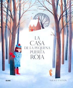 La casa de la pequeña puerta roja | 9788410469303 | Grace Easton | Librería Sendak