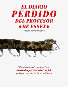 El diario perdido del profesor de Essex | 9788416529711 | Cerná, Olga | Librería Sendak