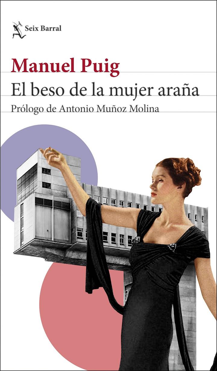 El beso de la mujer araña | 9788432239908 | Puig, Manuel | Llibreria Sendak