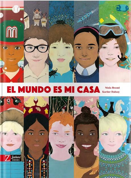 El mundo es mi casa | 9788494713569 | Brami, Maïa | Llibreria Sendak