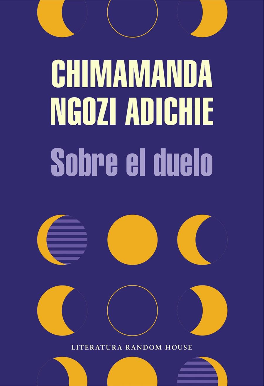 Sobre el duelo | 9788439739012 | Ngozi Adichie, Chimamanda | Llibreria Sendak