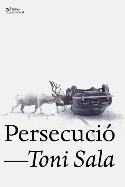 Persecució | 9788494911040 | Sala Isern, Toni | Librería Sendak