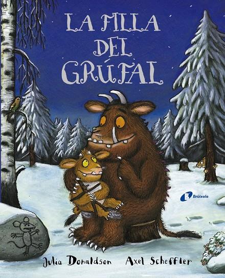 La filla del grúfal | 9788499066110 | Donaldson, Julia | Librería Sendak