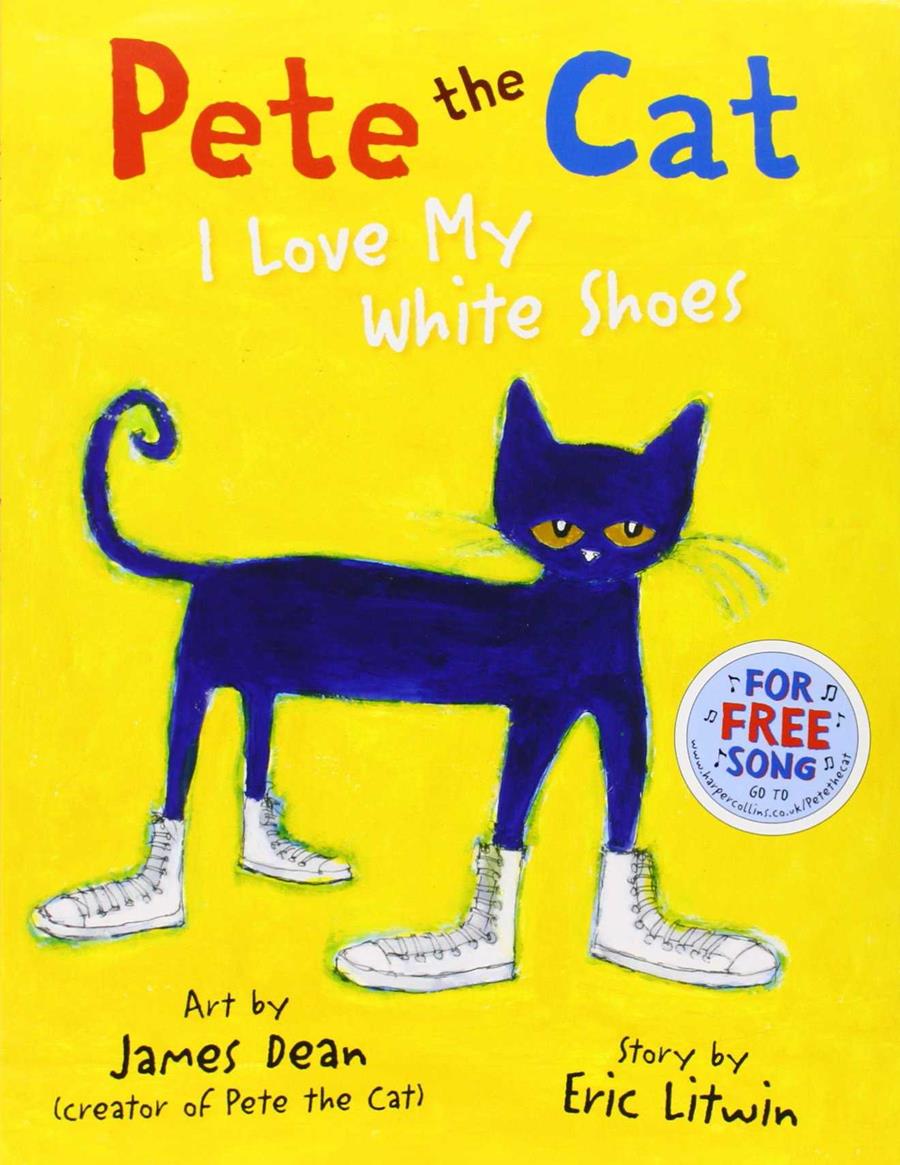 Pete the cat i love mywhite shoes | 9780007553631 | Litwin, Eric | Llibreria Sendak