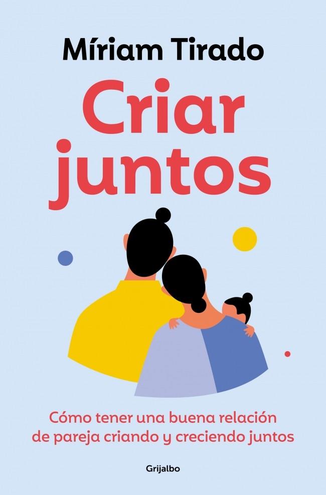 Criar juntos | 9788425365607 | Tirado, Míriam | Llibreria Sendak