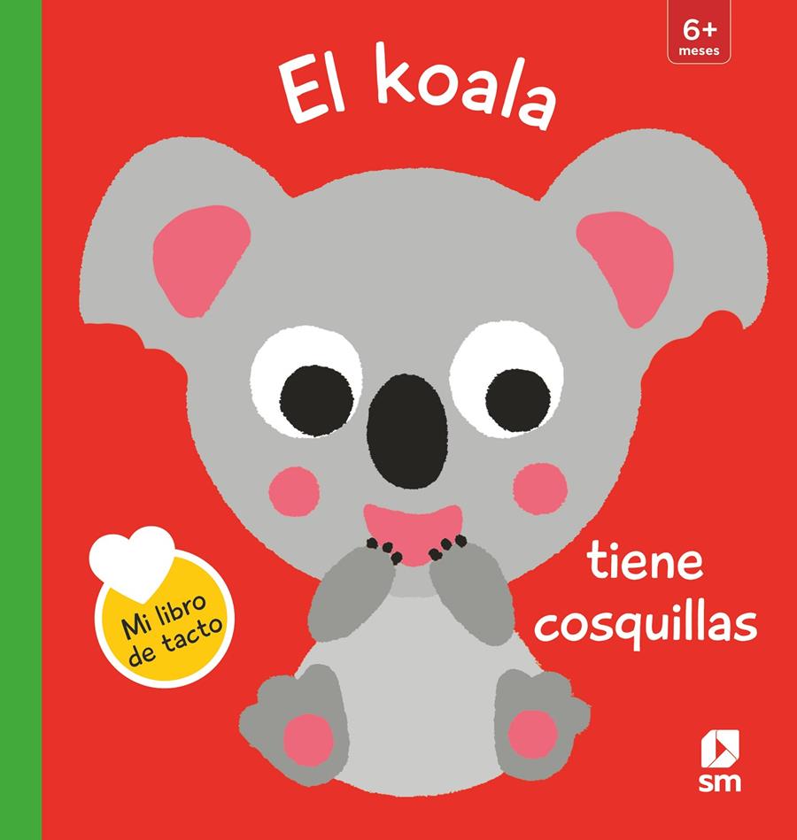 El koala tiene cosquillas | 9788413188492 | Kawamura, Yayo | Librería Sendak