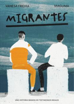 Migrantes | 9788412825435 | Freixa, Vanesa | Llibreria Sendak