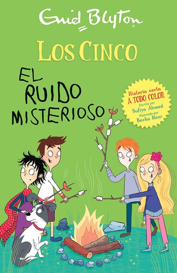 El Club de los Cinco - El ruido misterioso | 9788426148735 | Blyton, Enid/Ahmed, Sufiya | Librería Sendak